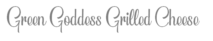 Green Goddess Green Cheese