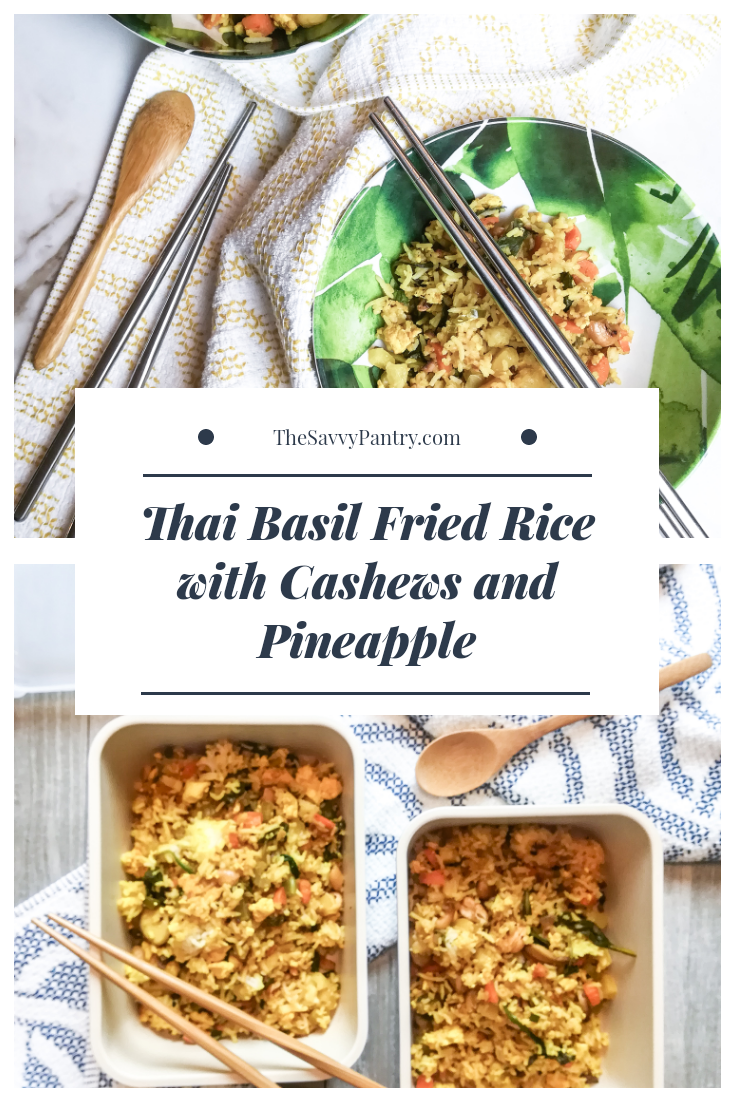 TheSavvyPantry-ThaiBasilFriedFicewithCashewsandPineapple-00