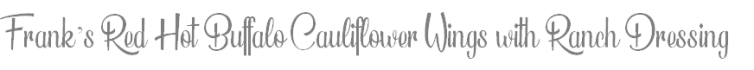 FranksRedCauliflowerWingswithRanch-Logo