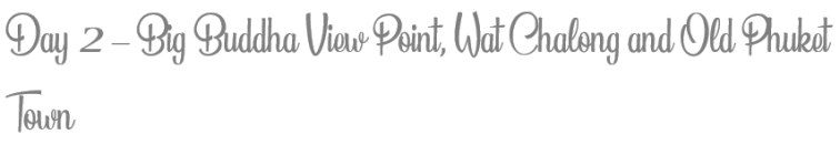 TheSavvyPantry-Phuket2DayItinerary-Day2BigBuddhaWatChalongOldPhuketTown